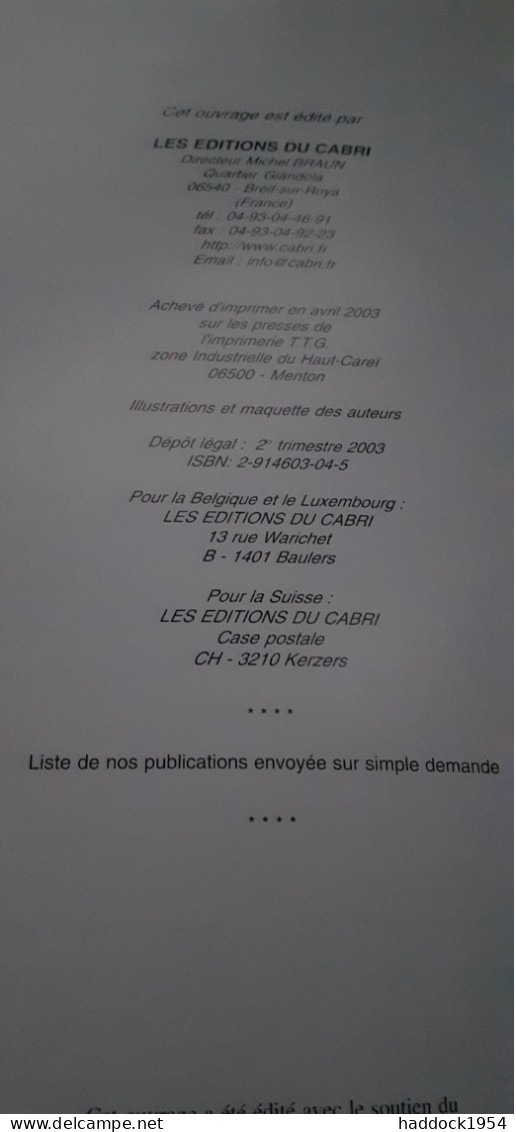 Cadrans Solaires Des ALPES-MARITIMES Bertrand LETTRE éditions Du Cabri 2003 - Provence - Alpes-du-Sud