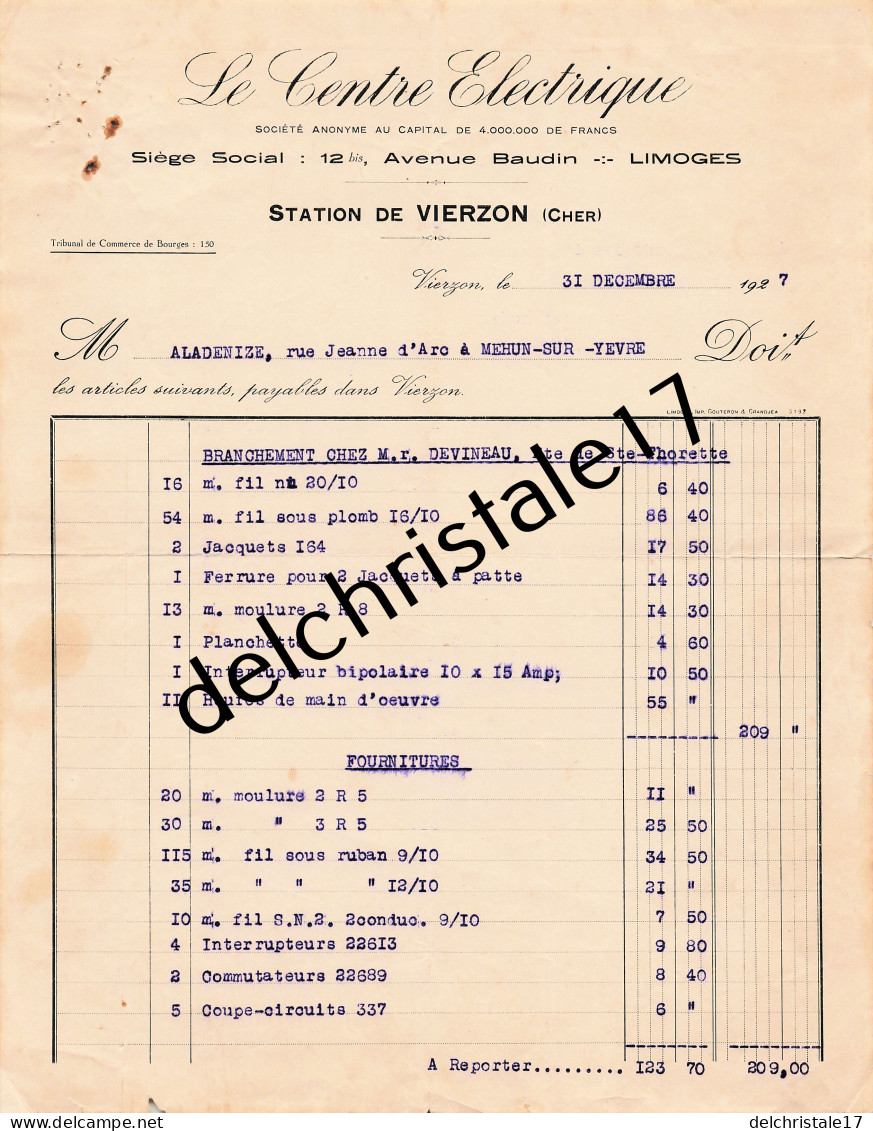 18 0291 VIERZON CHER 1927 Le Centre Électrique Station De VIERZON Branchement Électrique Chez DEVINEAU à ALADENIZE - Elektriciteit En Gas