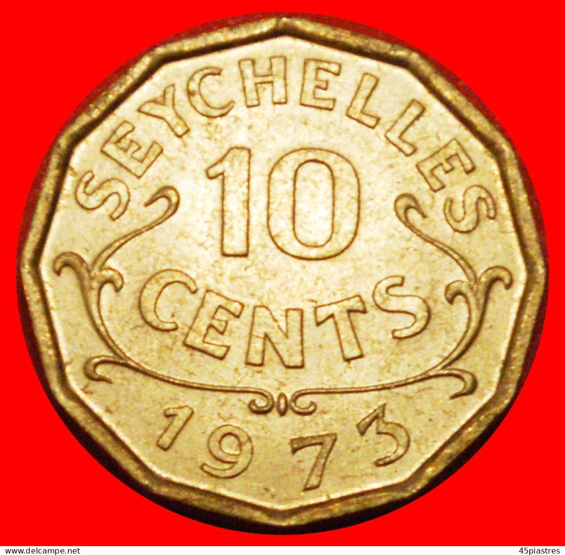 * GREAT BRITAIN (1953-1974):SEYCHELLES 10 CENTS 1973 UNC MINT LUSTRE! ELIZABETH II (1953-2022· LOW START ·  NO RESERVE! - Seychellen