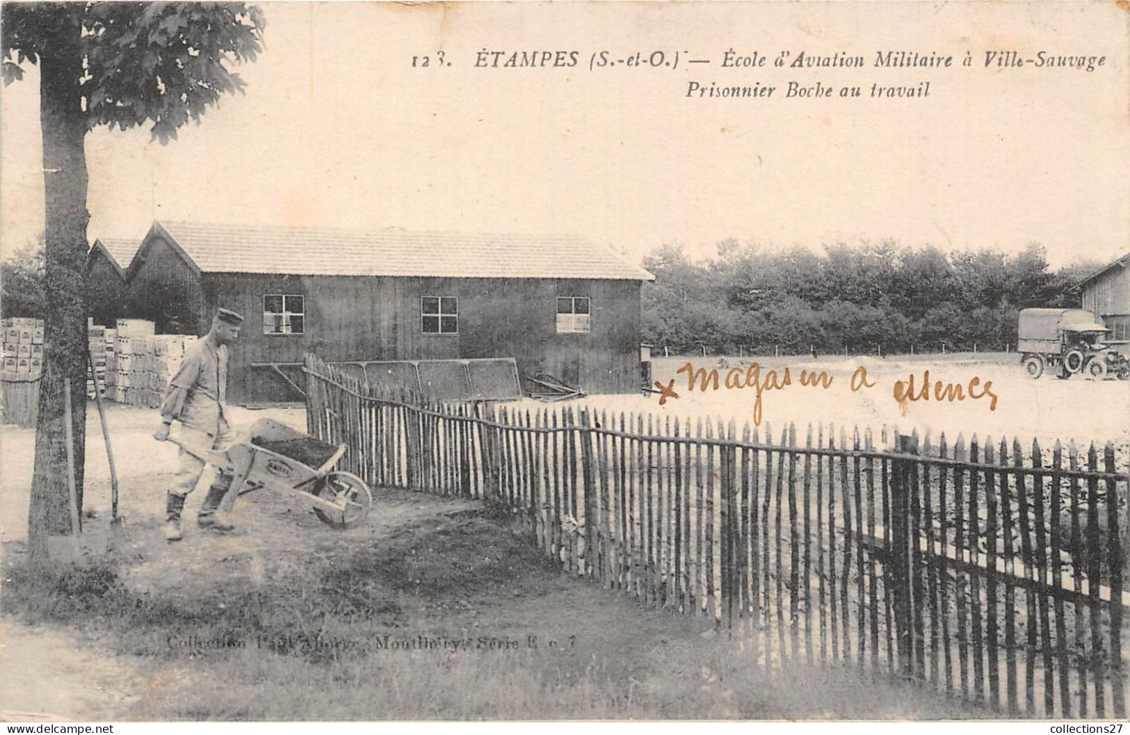 91-ETAMPES- ECOLE D'AVIATION MILITAIRE A VILLE-SAUVAGE PRISONNIERS BOCHE AU TRAVAIL - Etampes