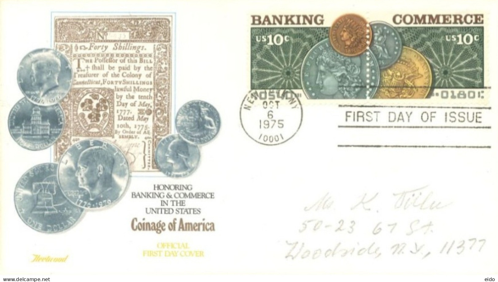 UNITED STATES. - 1975 - FDC STAMPS OF COINAGE 0F AMERICA SENT TO WOODSIDE NEW YORK. - Brieven En Documenten