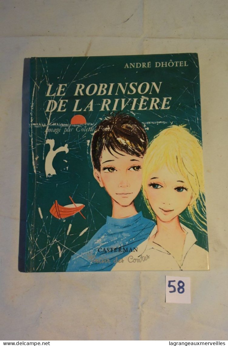 C58 Bande Dessinée Le Robinson De La Rivière Casterman 1964 - Casterman