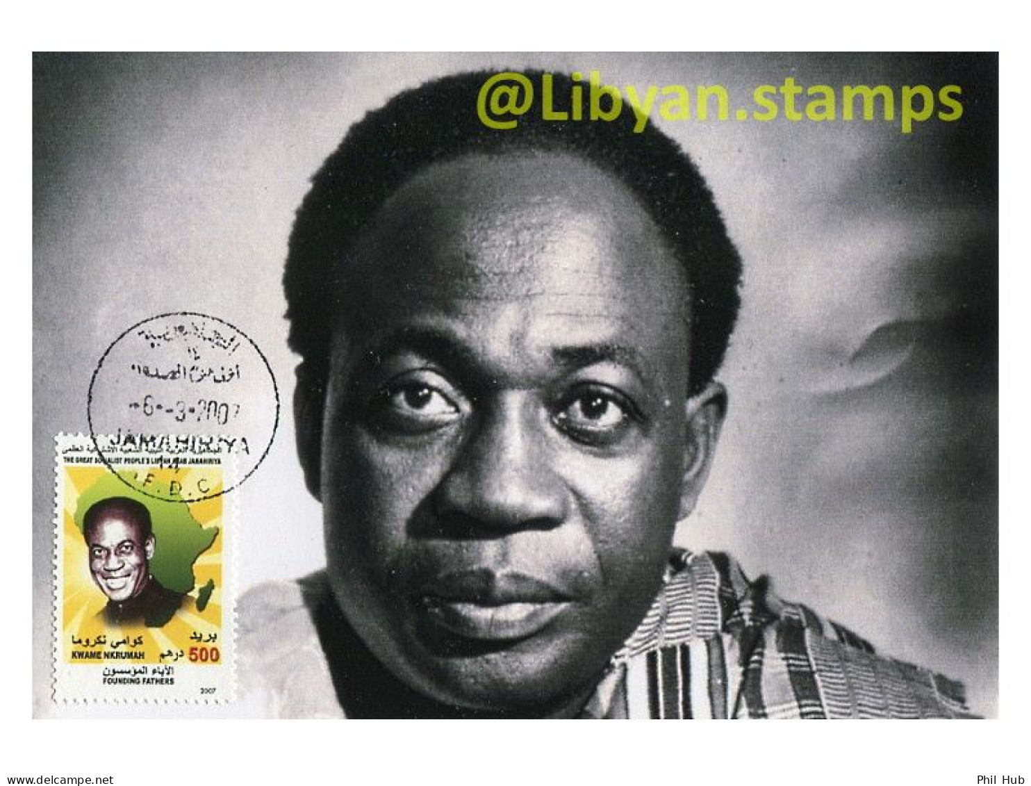 LIBYA 2007 Nkrumah Ghana Africa Panafricanism (maximum-card) - Libia