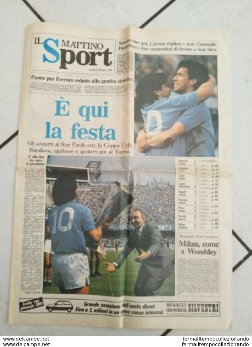 Br Giornale  Il Mattino E' Qui La Festa Coppa Uefa Maradona Careca 1989 - Boeken