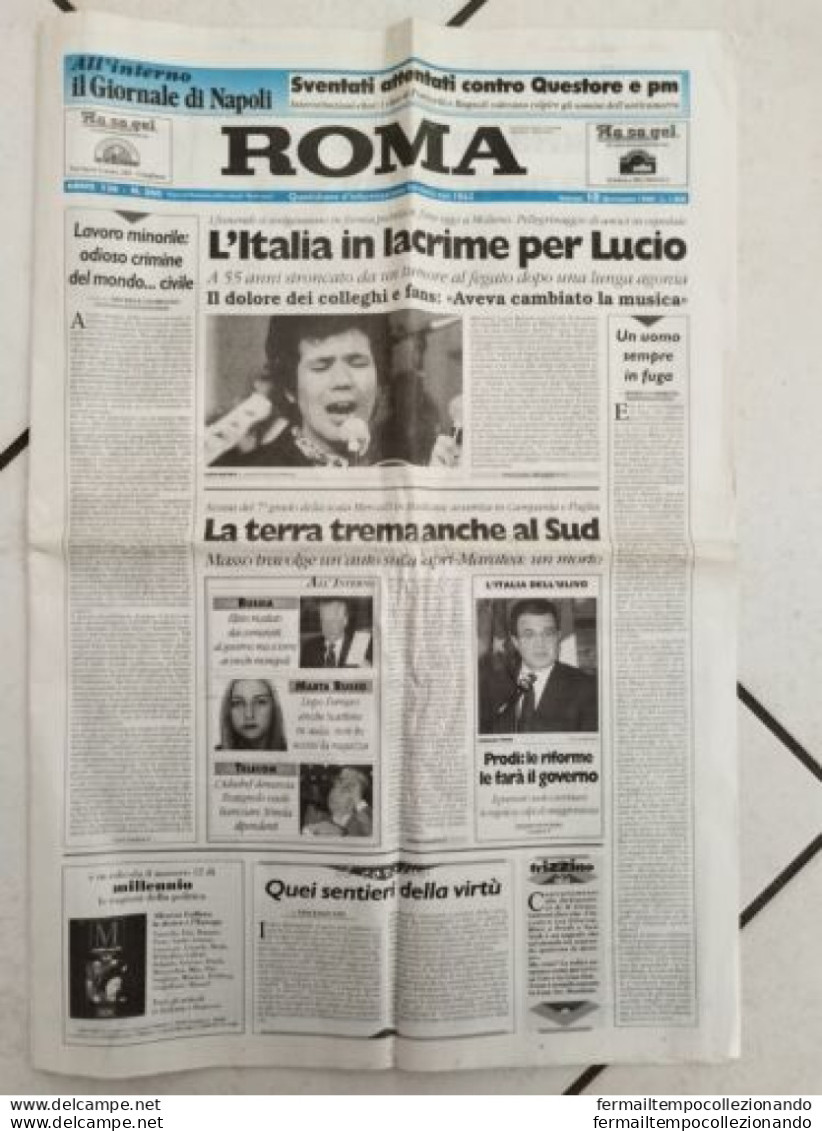 Br Giornale Il  Roma L'italia In Lacrime Per La Morte Di Lucio Battisti 1998 - Zeitschriften & Kataloge