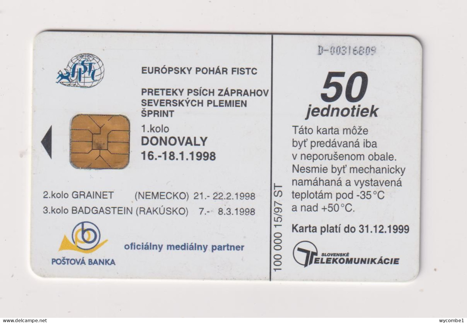 SLOVAKIA  - Dog Sled Chip Phonecard - Slowakei