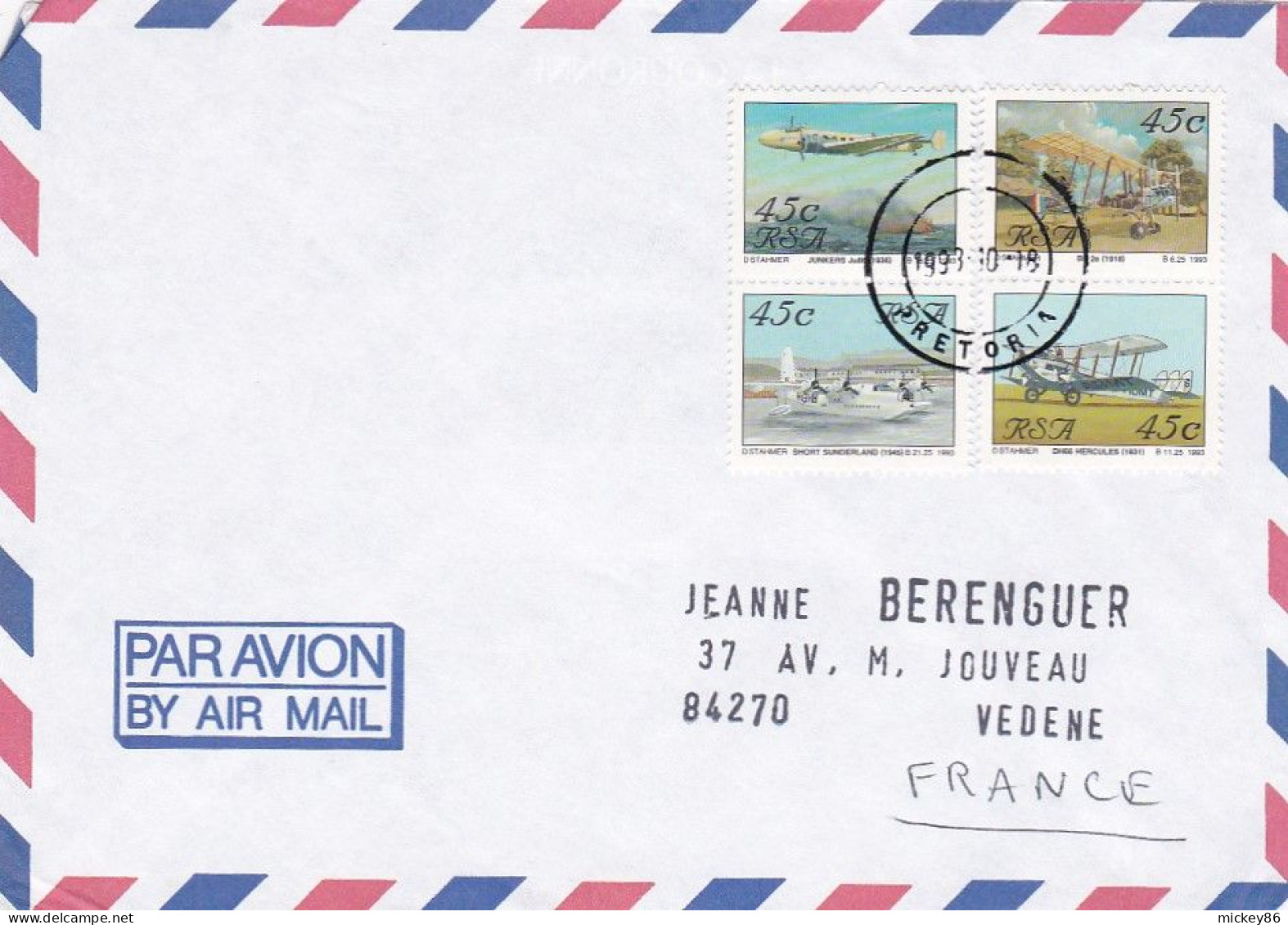 AFRIQUE DU SUD--1993--Lettre De PRETORIA  Pour VEDENE-84 (France)--timbres  Avions  ....cachet - Briefe U. Dokumente