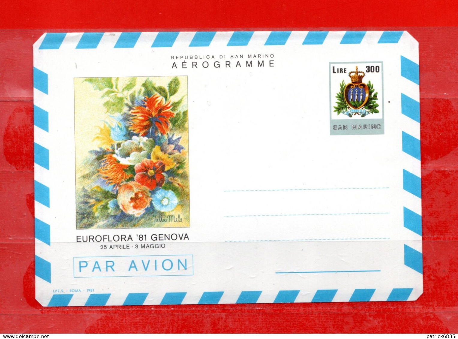 S.Marino **- 1981 - Aerogramma - EUROFLORA " GENOVA 81 "  A 11 . - Postal Stationery