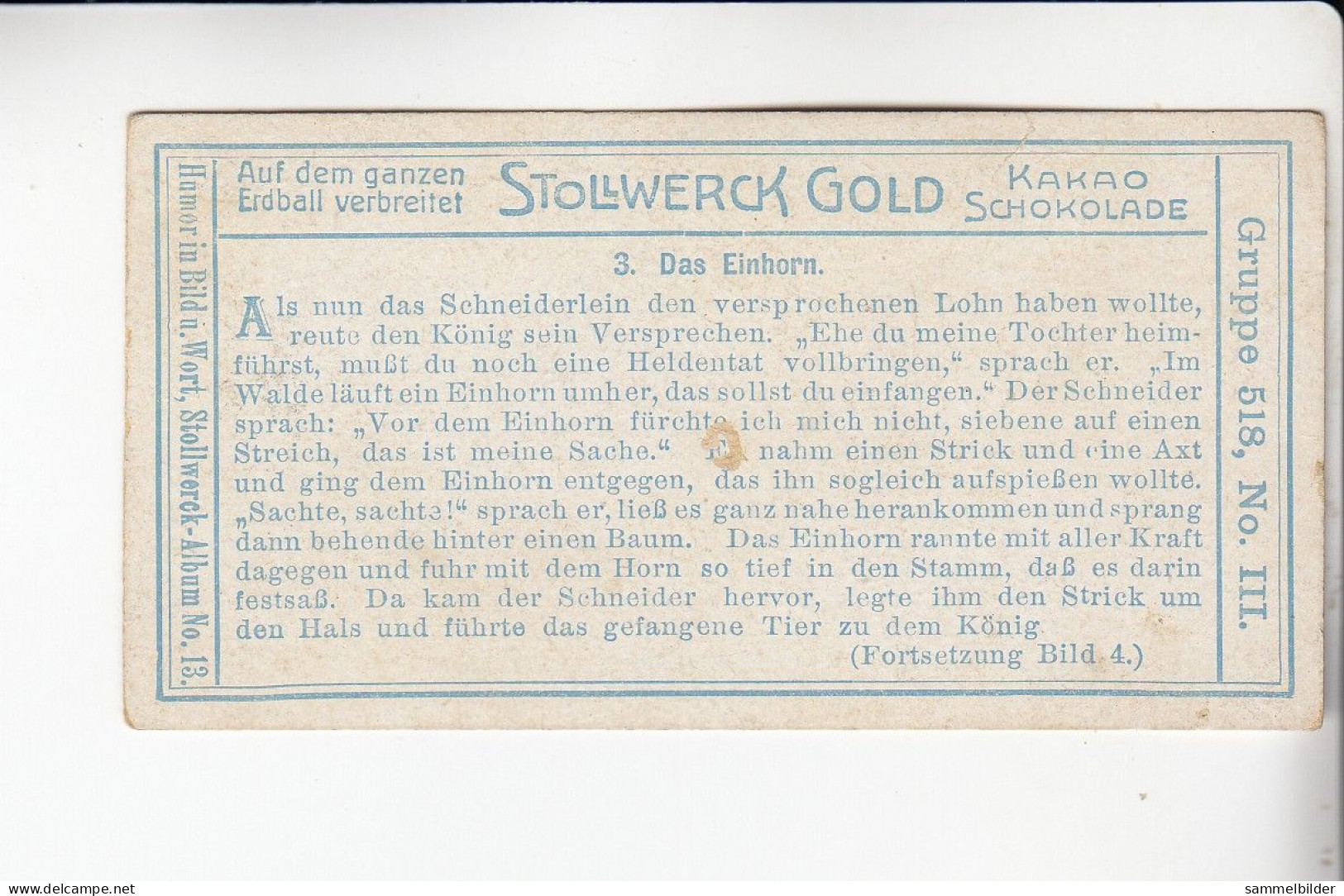 Stollwerck Album No 13 Gute Fahrt  Das Einhorn      Grp 518 #3 Von 1912 - Stollwerck