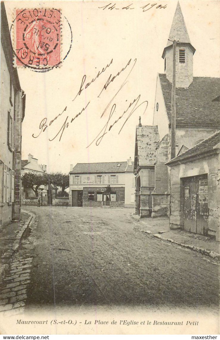 MAURECOURT La Place De L'église Et Le Restaurant Petit - Maurecourt