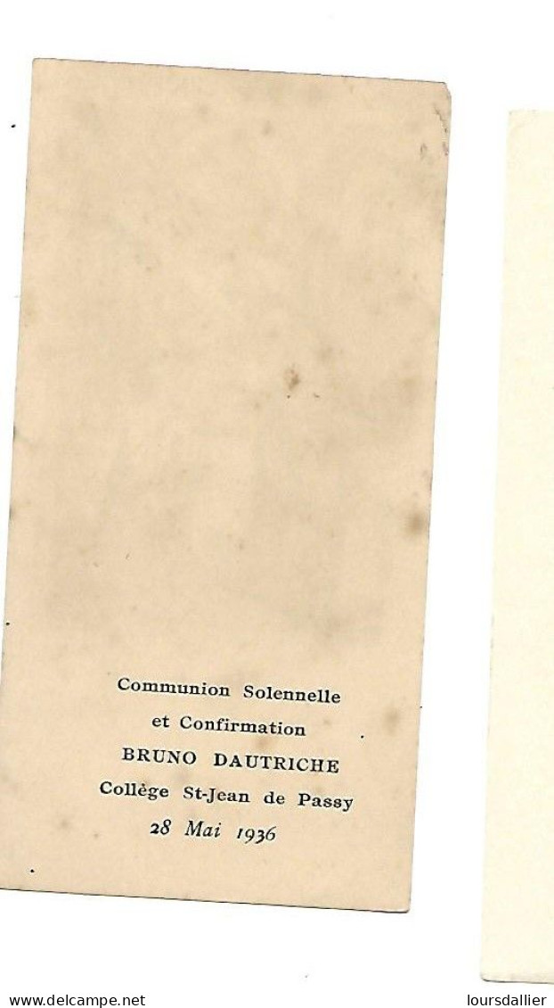 28 MAI 1936 Bruno DAUTRICHE  Souvenir De La Communion Solennelle Collège De Passy 1 - Comunioni