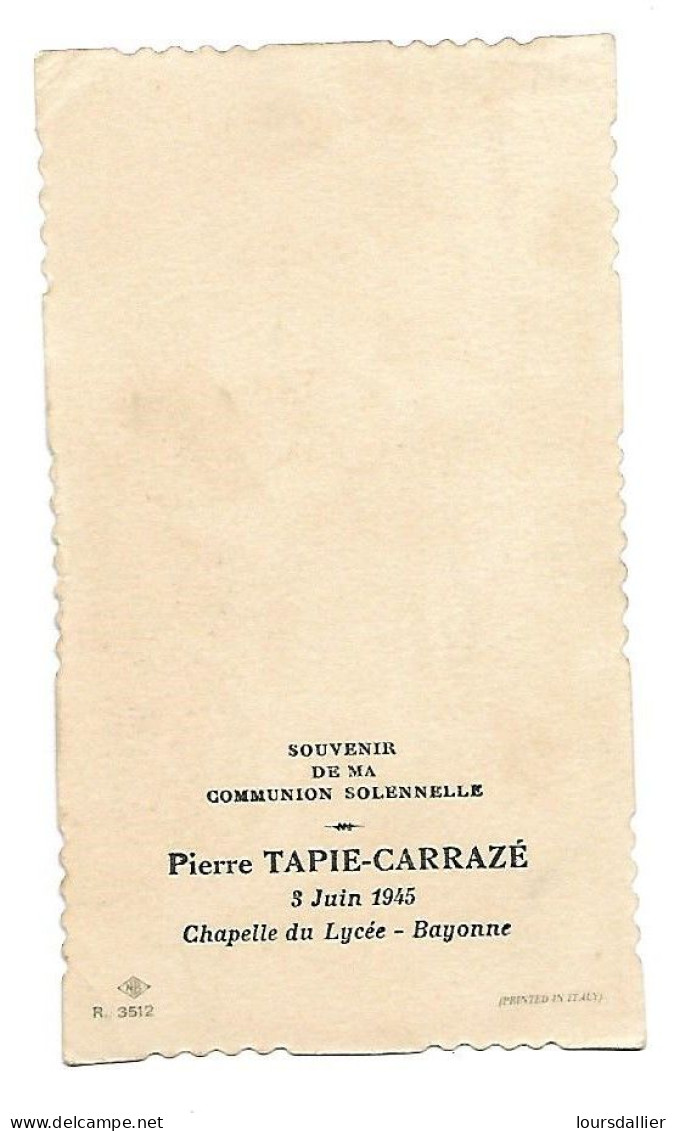 3 Juin 1945 Pierre TAPIE-CARRAZE Souvenir De La Communion Solennelle Chapelle Du Lycée BAYONNE 70 - Communion