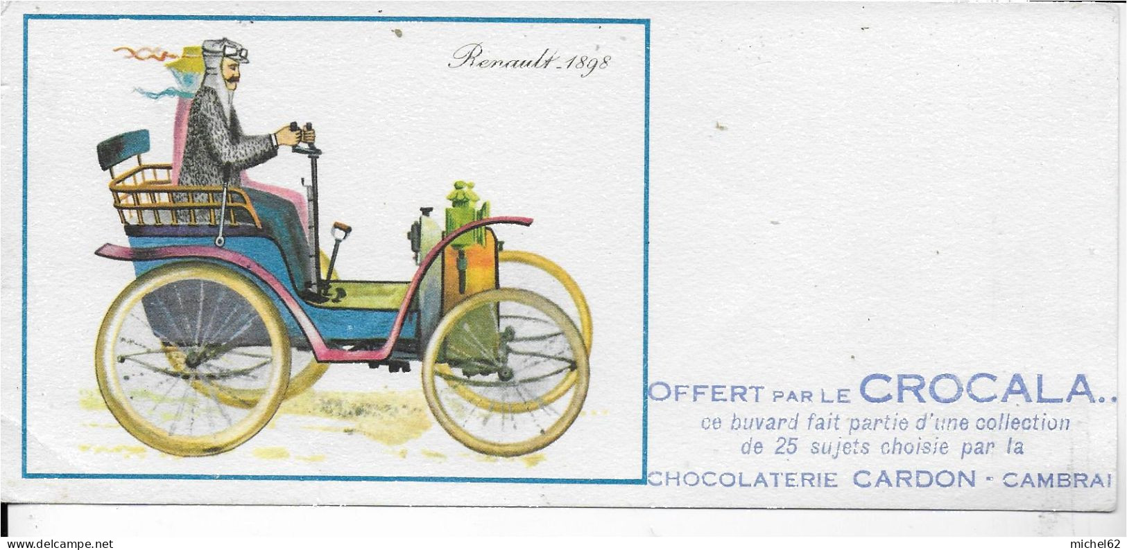 Buvard Annees  50's  NEUF   CHOCOLAT CARDON CROCALA CAMBRAI AUTOMOBILE RENAULT 1898 - Chocolat