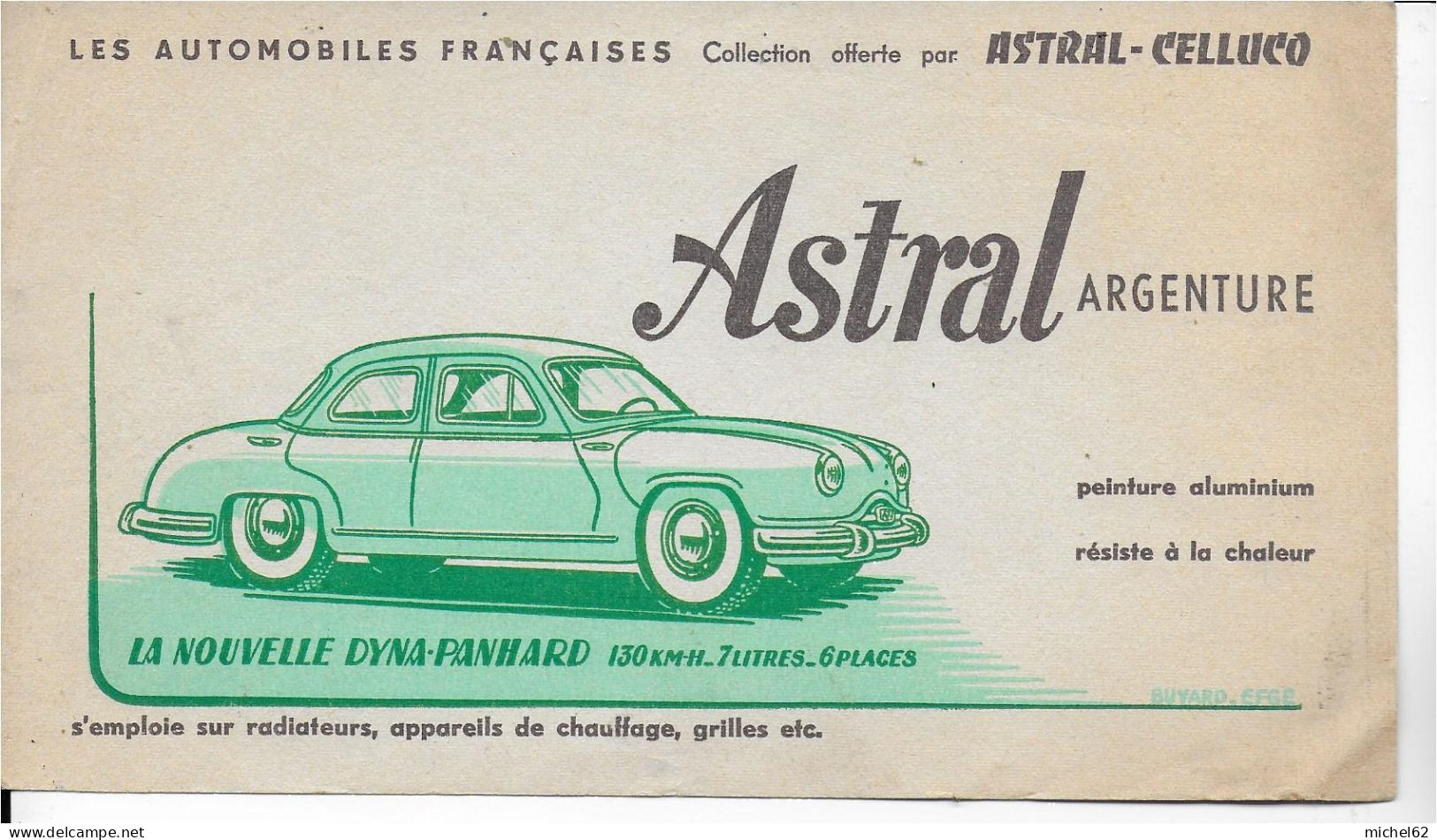 Buvard Annees  50's  NEUF  ASTRAL AUTOMOBILE DYNA PANHARD - Paints