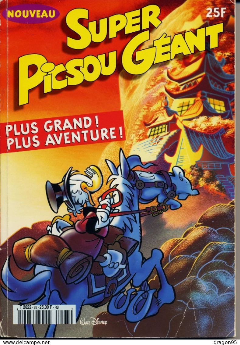 Super Picsou Geant N° 93 - Plus Grand ! Plus Aventure - Disney - Picsou Magazine