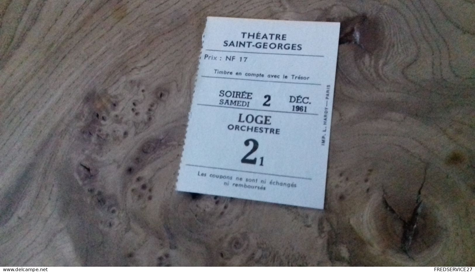 224/ TICKET D ENTREE THEATRE SAINT GEORGES 1961 PATATE - Biglietti D'ingresso