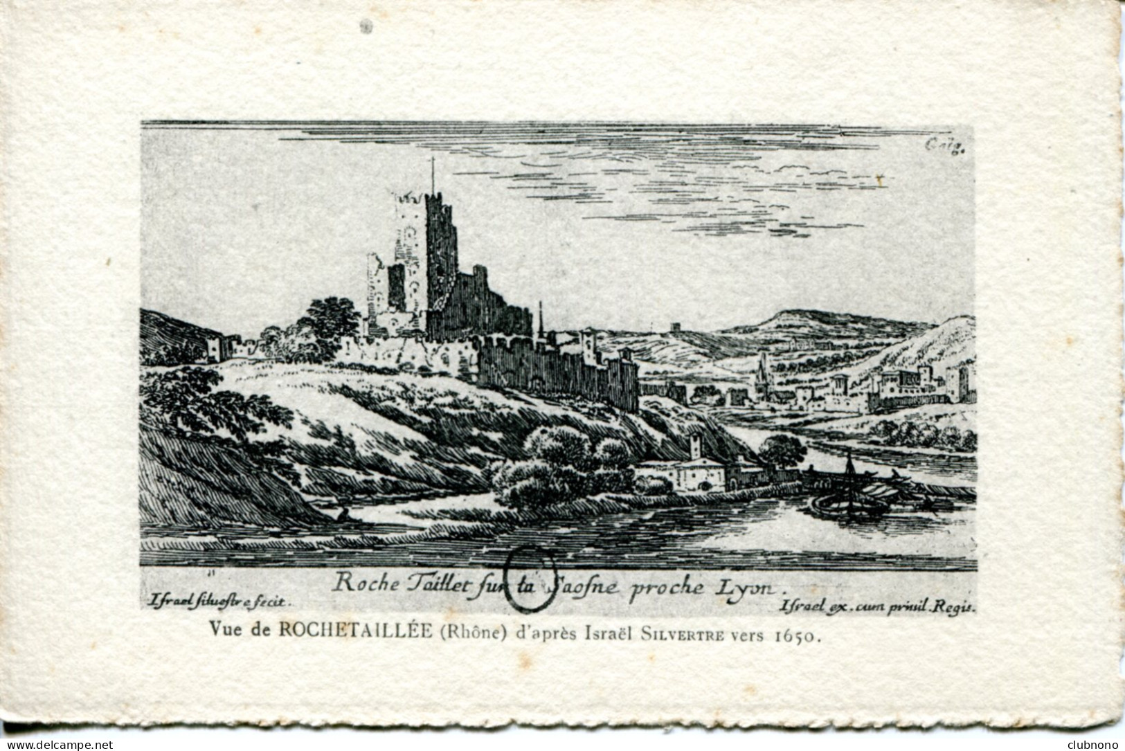 CPA -  ROCHETAILLEE - VUE D'APRES ISRAEL SILVERTRE VERS 1650 - Rochetaillee