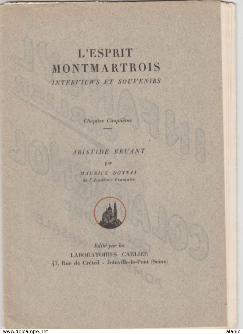 L Esprit Montmartrois-Edition 1936-Chapitre Cinquième Aristide BRUANT Par Maurice Donnay, - Paris