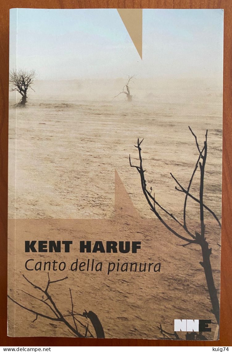 CANTO DELLA PIANURA Di Kent Haruf - Other & Unclassified