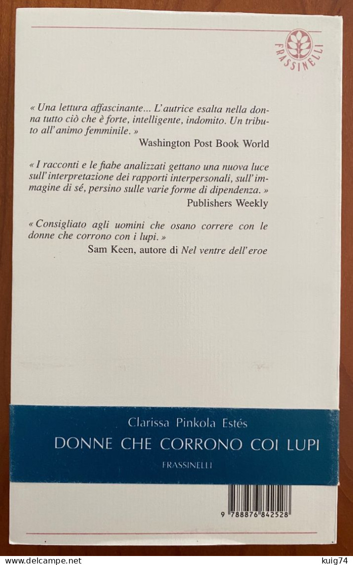 DONNE CHE CORRONO COI LUPI Di Clarissa P. Estes - Sonstige & Ohne Zuordnung