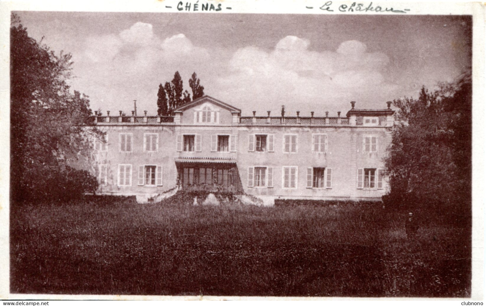 CPA -  CHENAS -  LE CHATEAU - Chenas