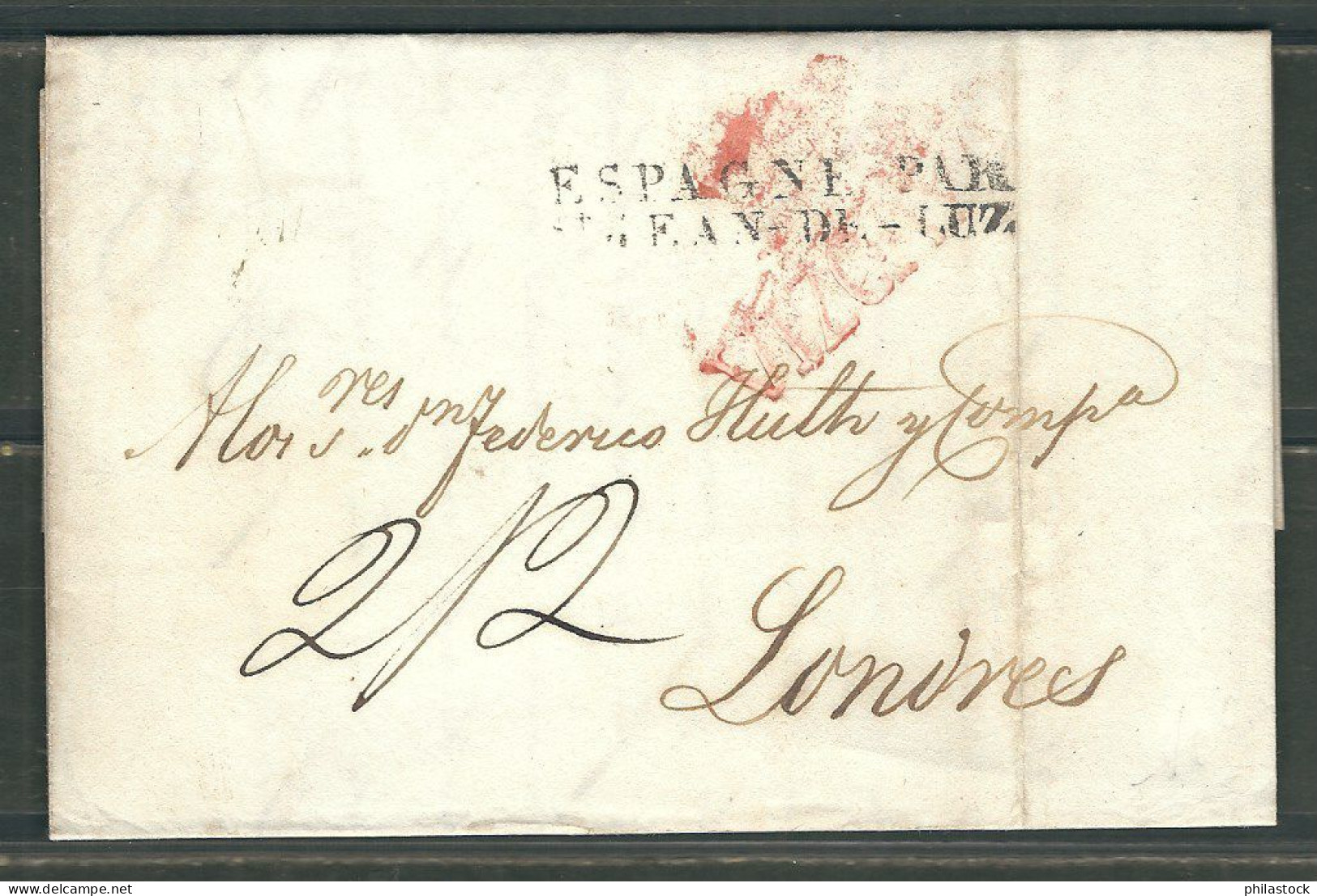 ESPAGNE 1830 Marque Postale  Taxée De Bilbao Pour Londres Cachet D'entrée Espagne Par Saint Jean De Luz - ...-1850 Vorphilatelie