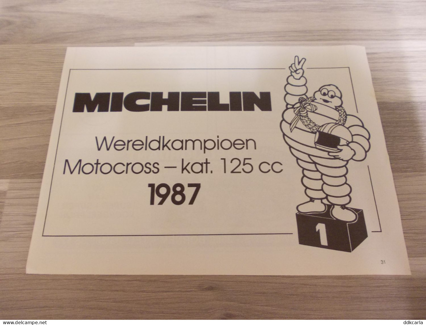 Oude Reclame Uit 1987 - Michelin Banden - Publicités