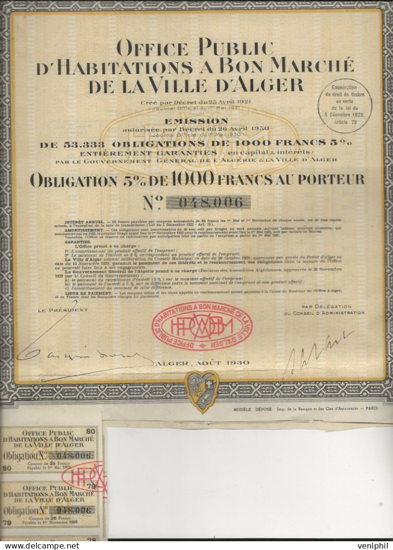 OFFICE PUBLIC  D'HABITATIONS A BON MARCHE DE LA VILLE D'ALGER .LOT DE 3 OBLIGATIONS 5% DE 1000 FRS- ANNEE 1930 - Afrique