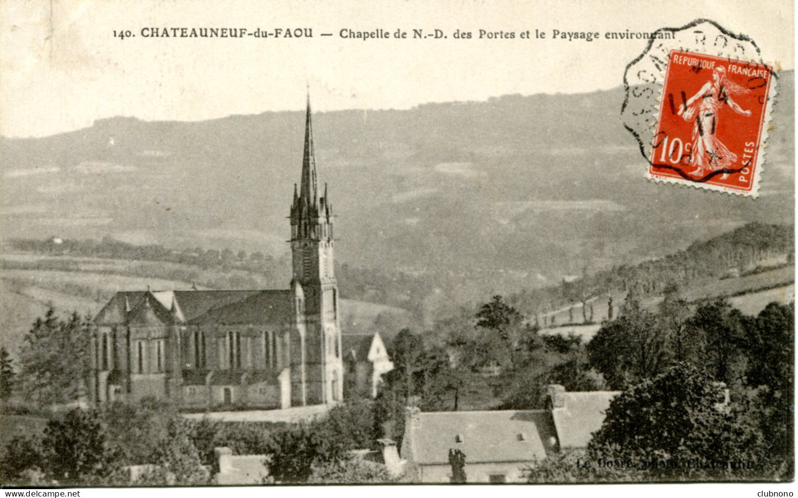 CPA -  CHATEAUNEUF-DU-FAOU - CHAPELLE DE N.DAME DES PORTES - Châteauneuf-du-Faou