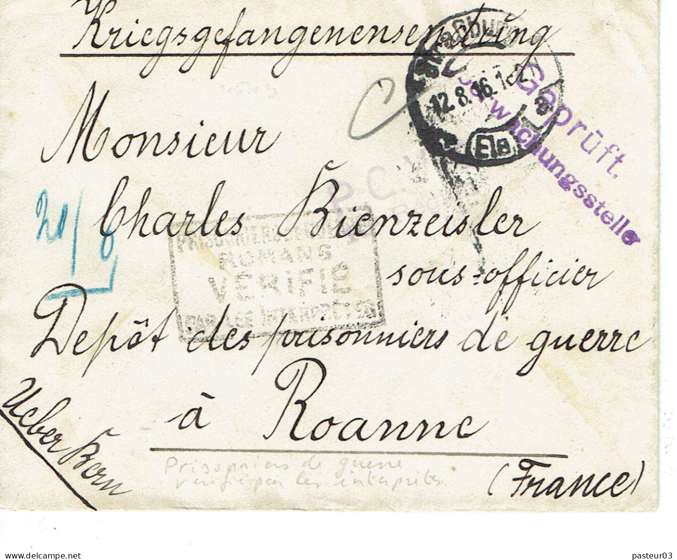 Strasbourg Lettre Pour Roanne 12-8-1916 Cachet Prisonniers De Guerre ROMANS Vérifié Par L'interprêtre - War Stamps