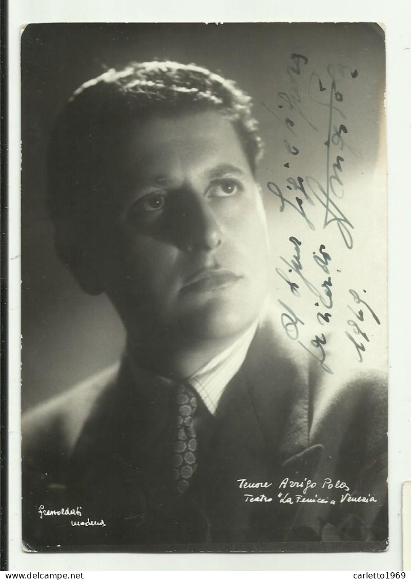 AUTOGRAFO ARRIGO POLA TENORE TEATRO LA FENICE VENEZIA - NV FG - Cantanti E Musicisti