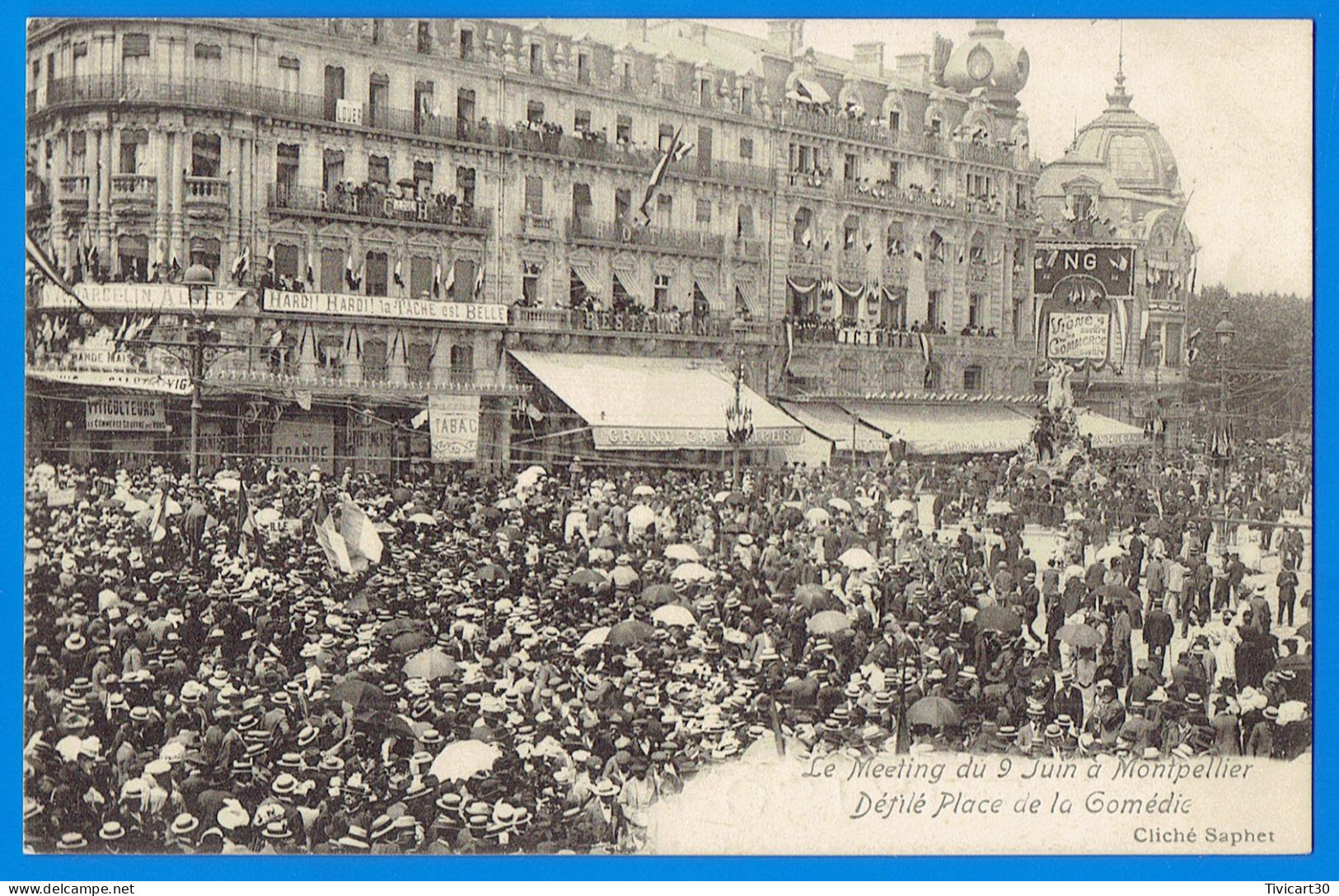 CPA HERAULT (34) - MEETING VITICOLE DE MONTPELLIER - 9 JUIN 1907 - DEFILE PLACE DE LA COMEDIE - CLICHE SAPHET - Montpellier