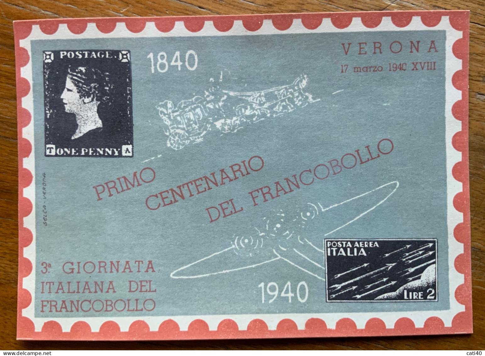 PRIMO CENTENARIO DEL FRANCOBOLLO 1840 - 1940 - VERONA 3 GIORNATA ITALIANA DEL FRANCOBOLLO - Demonstrationen