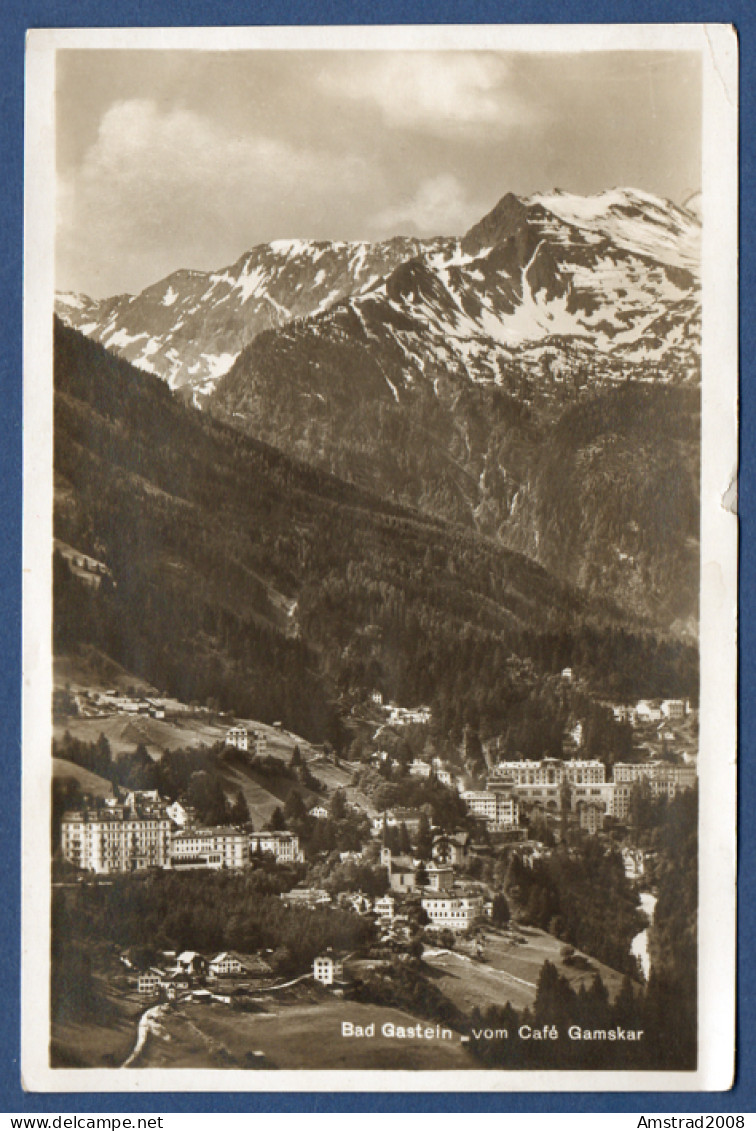 1931 - BAD GASTEIN - VOM CAFE GAMSKAR - AUTRICHE - OSTERREICH - Bad Gastein