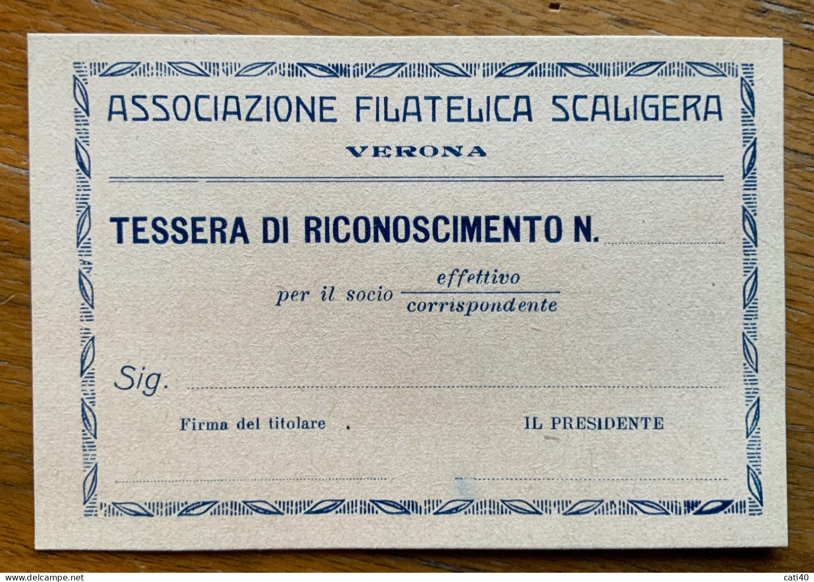 VERONA -ASSOCIAZIONE FILATELICA SCALIGERA  - LA PRIMA TESSERA DEL 1933 ANNO DELLA FONDAZIONE - Manifestazioni