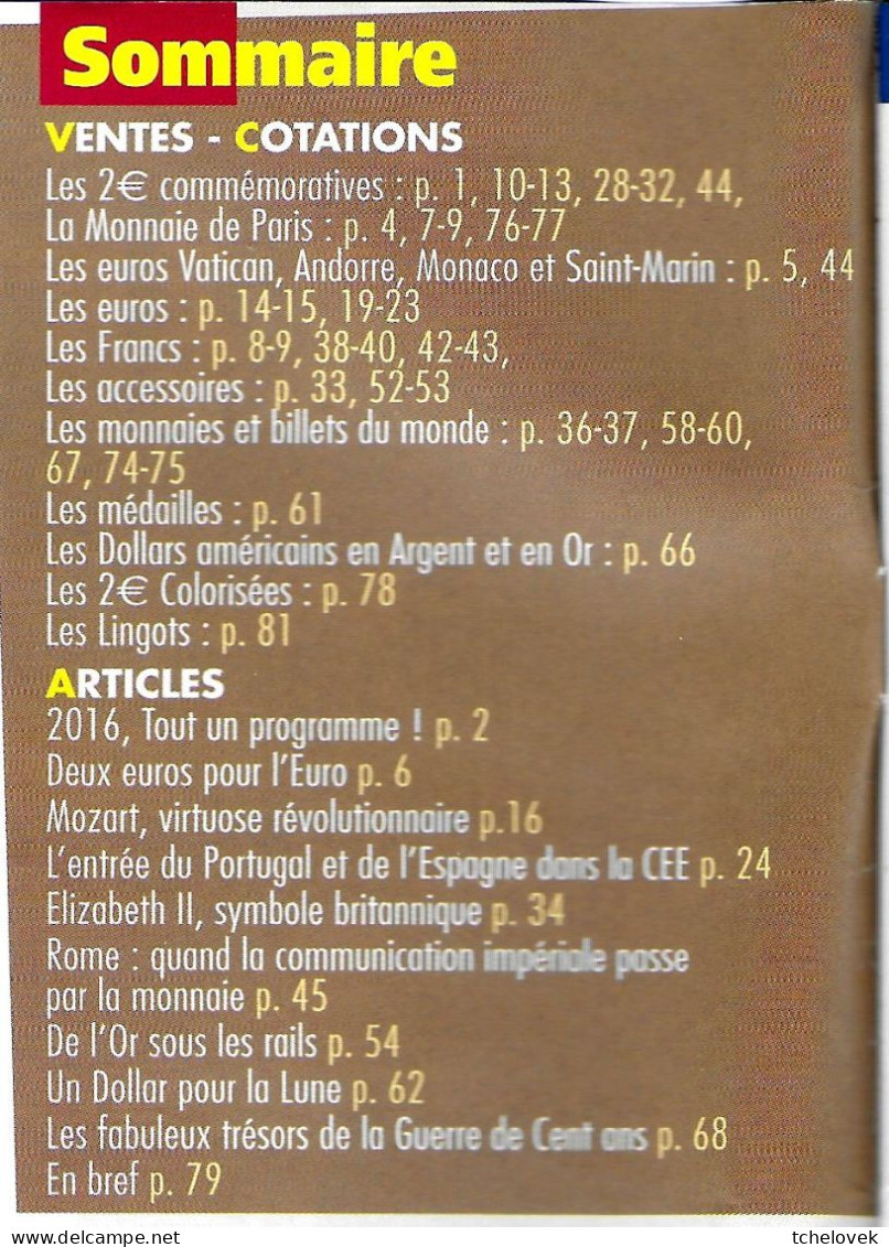 (Livres). Monnaies. Euro Et Collections. 3 Numeros. N° 59 & 71 & 72 - Books & Software