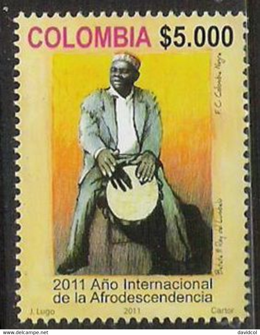 12-KOLUMBIEN - 2011 - MNH - INTERNATIONAL YEAR OF THE AFRICAN DESCENT - TAMBORA TRADITIONAL MUSIC INSTRUMENT - Colombie