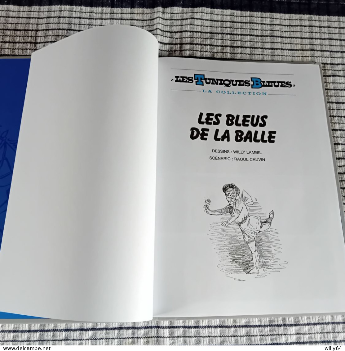 Les Tuniques Bleues   Hachette Dos Toilé   " Les Bleus De La Balle  "   2020   Comme Neuve - Tuniques Bleues, Les