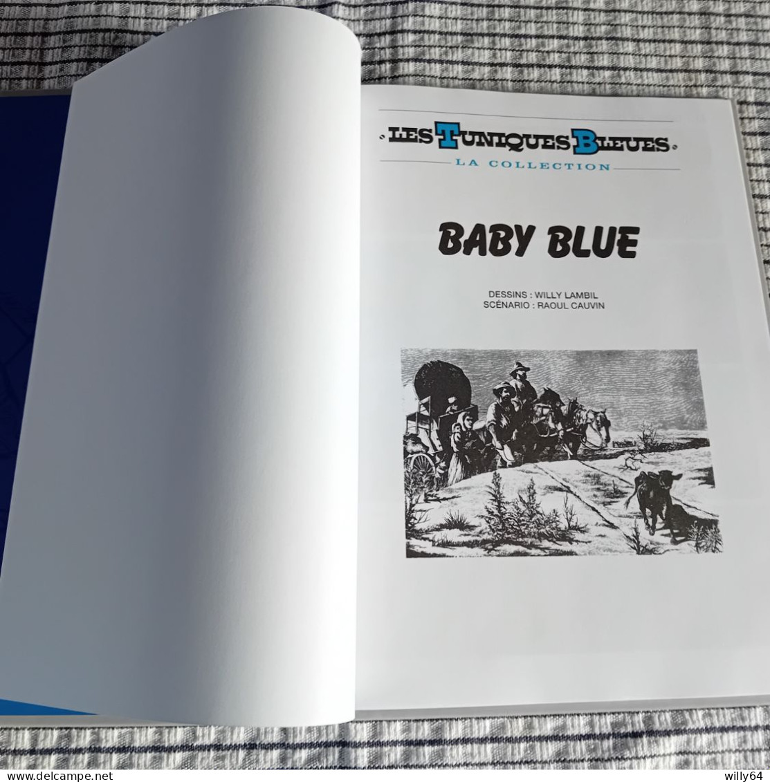 Les Tuniques Bleues   Hachette Dos Toilé   " Baby Blue  "   2020   Comme Neuve - Tuniques Bleues, Les