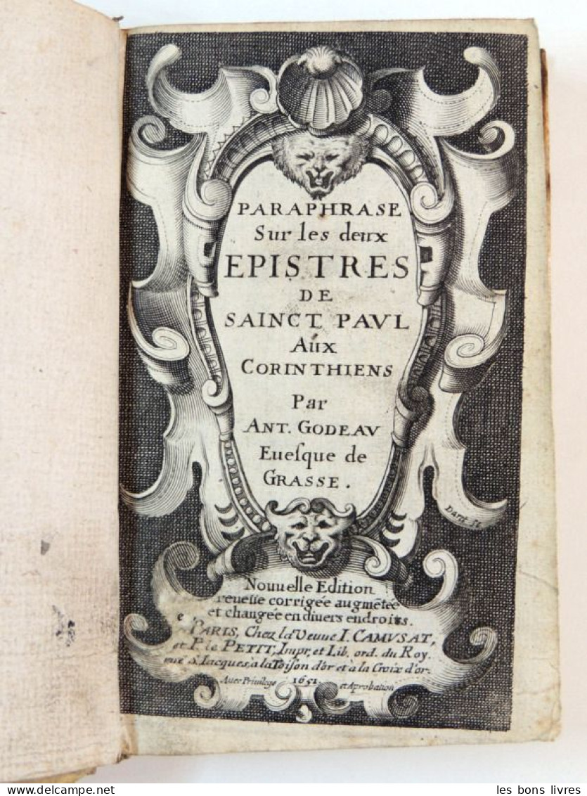 1651. Paraphrase Sur Les Deux épitres De Sainct Paul Aux Corinthiens - Tot De 18de Eeuw