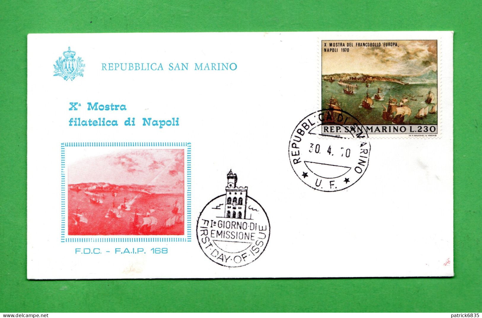 (Riz) S.MARINO °-1970 -FDC F.A.I.P. - Mostra EUROPA A NAPOLI. - FDC