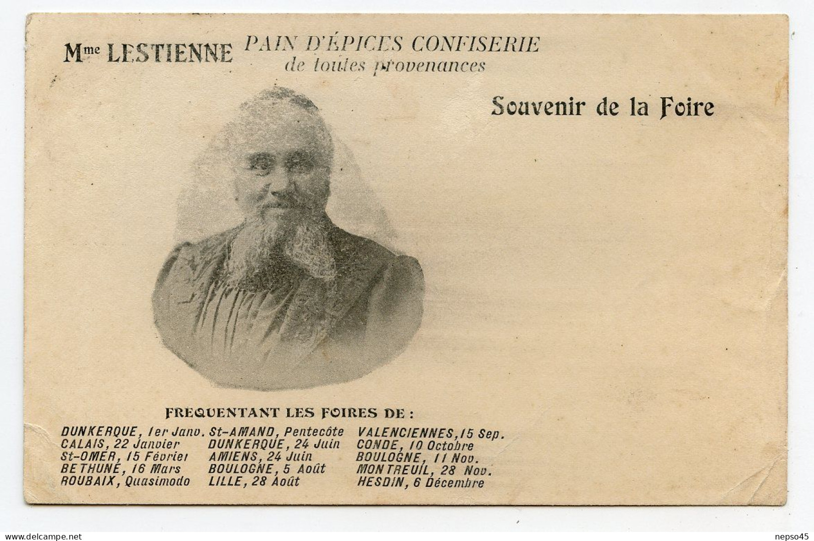 Présente Sur Les Foires à Boulogne Sur Mer Madame Lestienne Marchande De Pains D'épices Et Femme à Barbe - Fairs