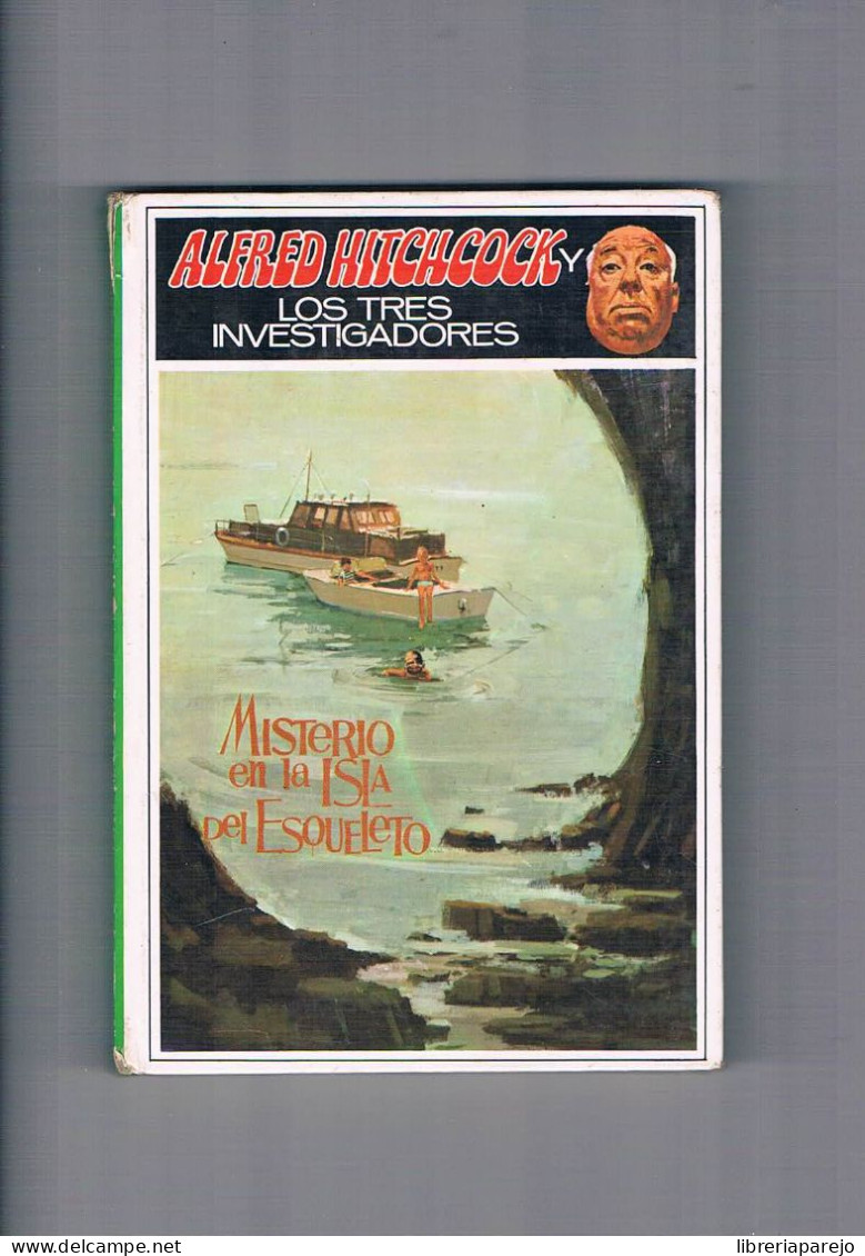 Misterio En La Isla Del Esqueleto Alfred Hitchcock Y Los Tres Investigadores Editorial Molino 1982 - Altri & Non Classificati