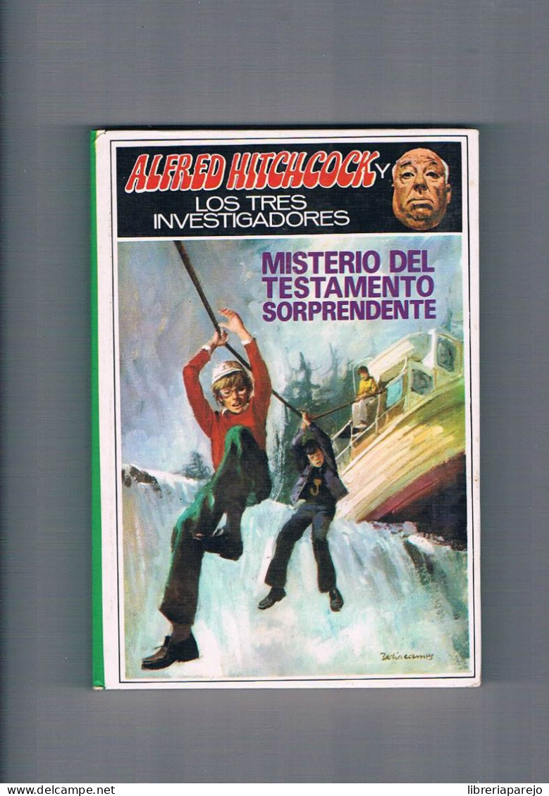 Misterio Del Testamento Sorprendente Alfred Hitchcock Y Los Tres Investigadores Editorial Molino 1981 - Otros & Sin Clasificación