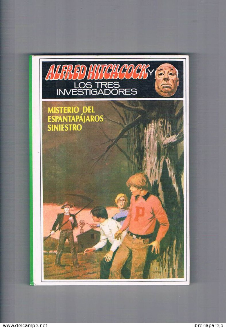 Misterio Del Espantapajaros Siniestro Alfred Hitchcock Y Los Tres Investigadores Editorial Molino 1982 - Otros & Sin Clasificación