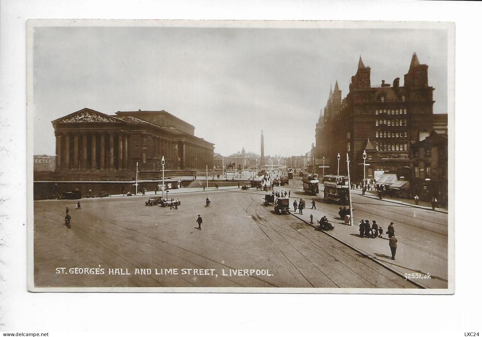 LIVERPOOL. ST. GEORGE'S HALL AND LIME STREET. - Liverpool
