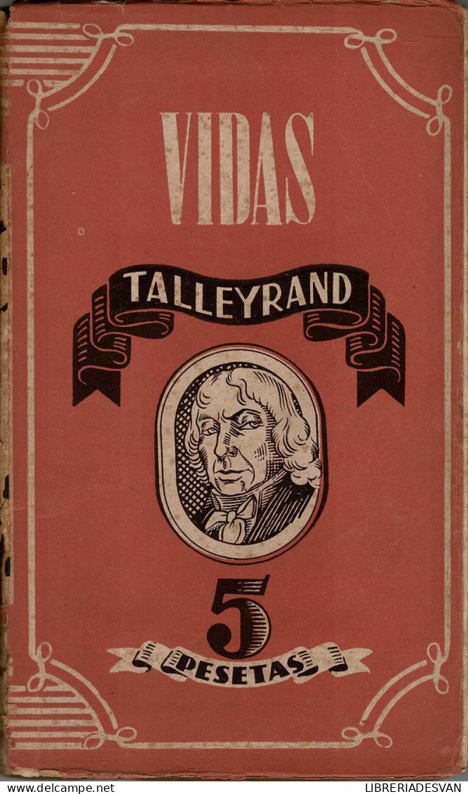 Talleyrand - Hector Del Valle - Biografías