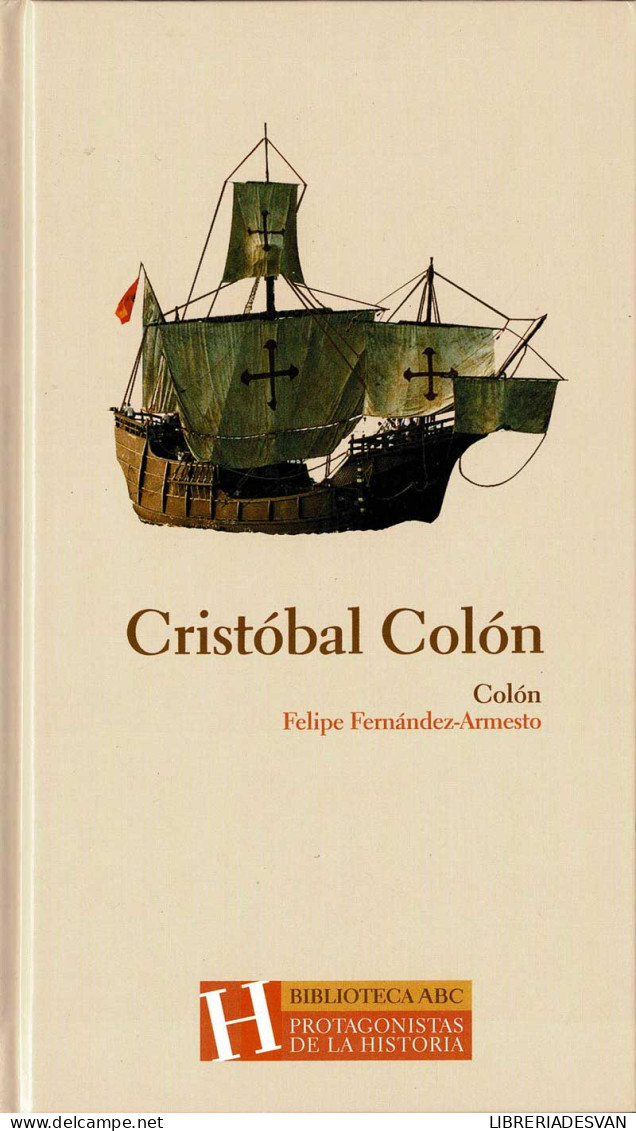 Cristóbal Colón - Felipe Fernández-Armesto - Biografieën