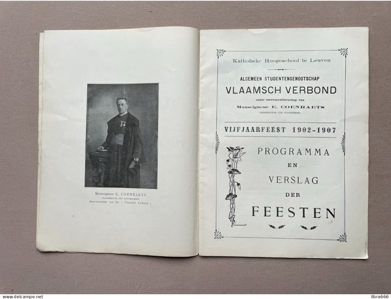 1907  Studentenblad  ONS LEVEN LOVEN  Eerste Vijfjaarfeest Van Het Algemeen Studentengenootschap VLAAMSCH VERBOND Leuven - Escolares