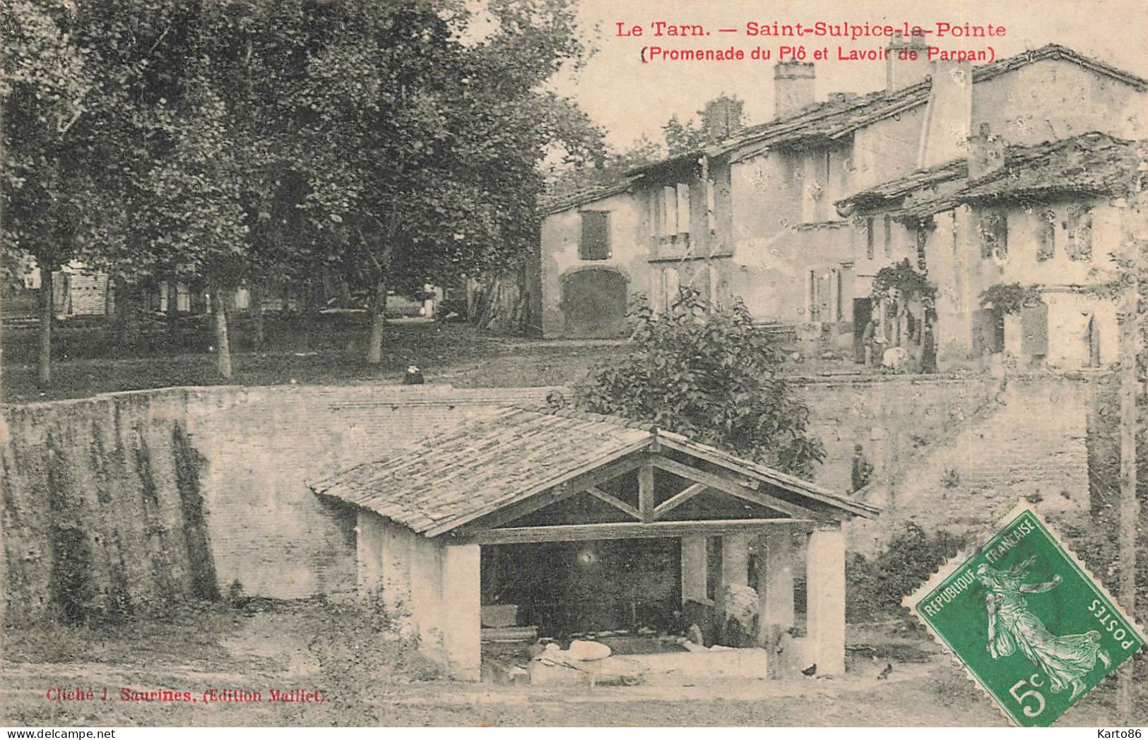 St Sulpice La Pointe * 1908 * Le Lavoir De Parpan Et Le Promenade De Plô * Laveuse Lavandière Villageois - Saint Sulpice